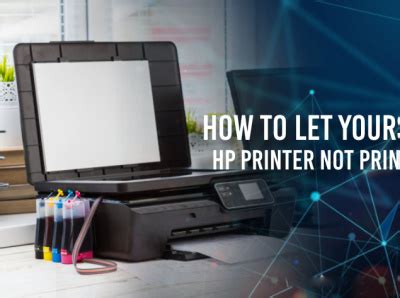 Why is my HP printer connected but not printing? And why do printers seem to have a mind of their own?